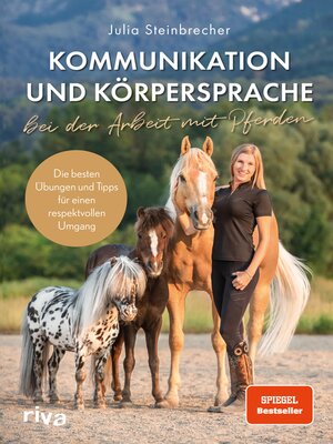 cover image of Kommunikation und Körpersprache bei der Arbeit mit Pferden